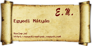Egyedi Mátyás névjegykártya
